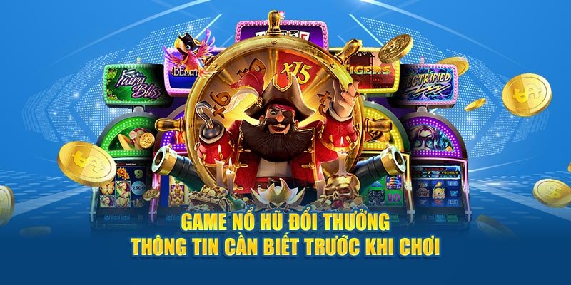 Game quay hũ tặng code là sản phẩm giải trí thú vị mức thưởng hấp dẫn